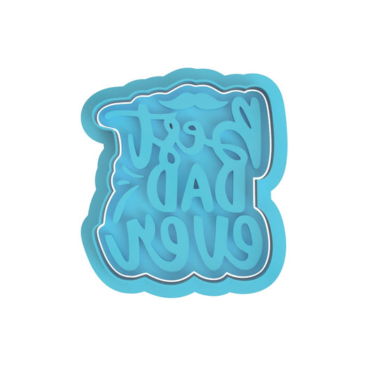 Best Dad ever Cutter/stamp #28