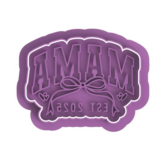 Mama EST. 2025 Cutter / stamp