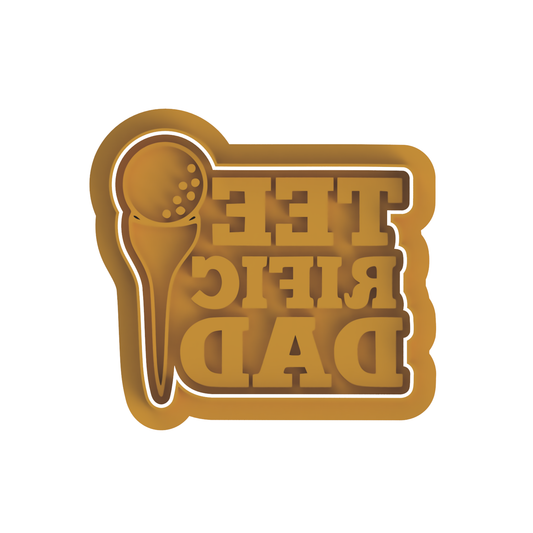 TEE RIFIC DAD Cutter/stamp #34