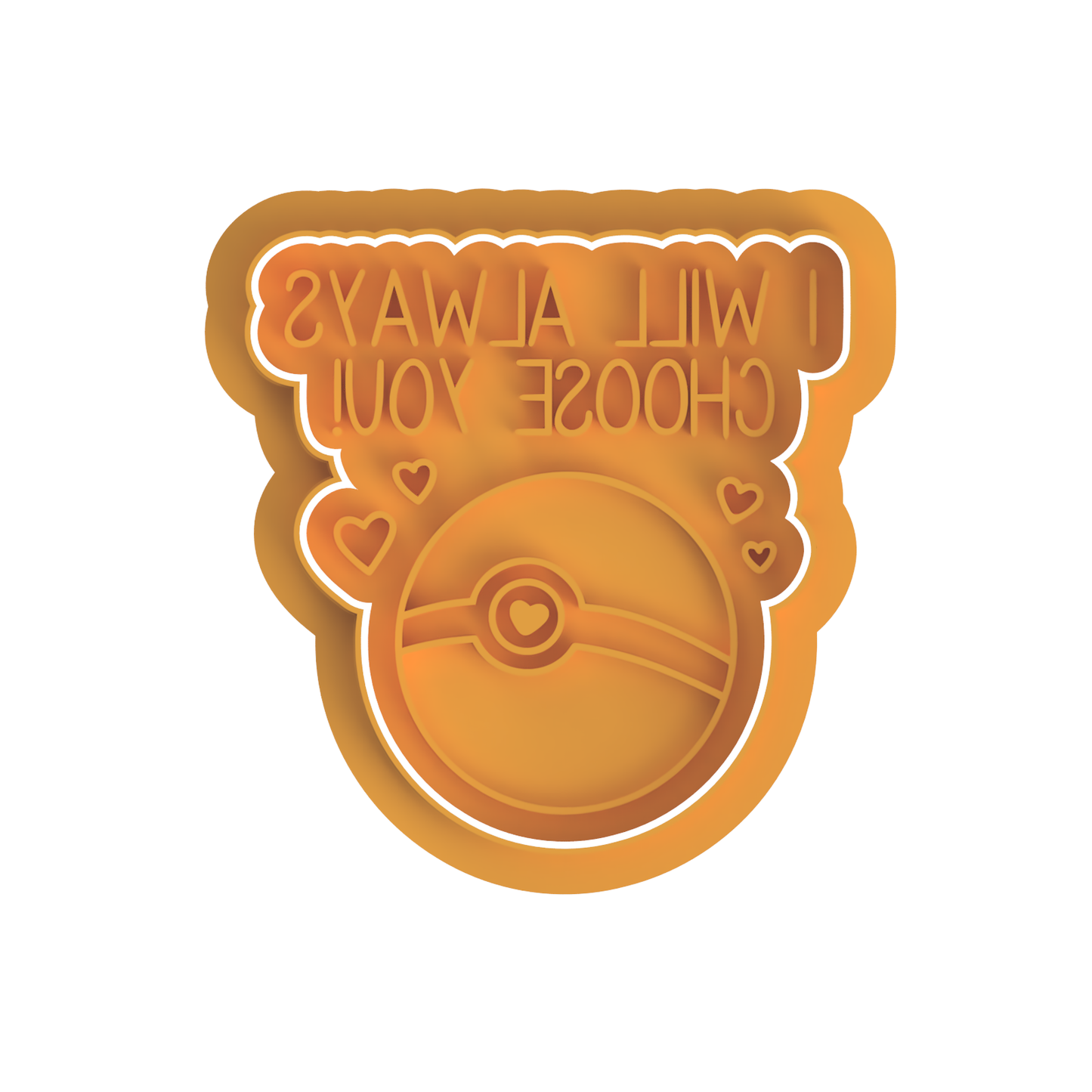 I will always choose you Stamp and cutter