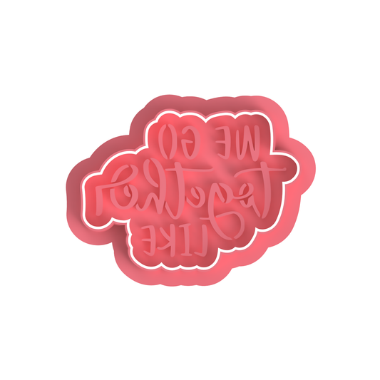 We go together like Stamp and cutter