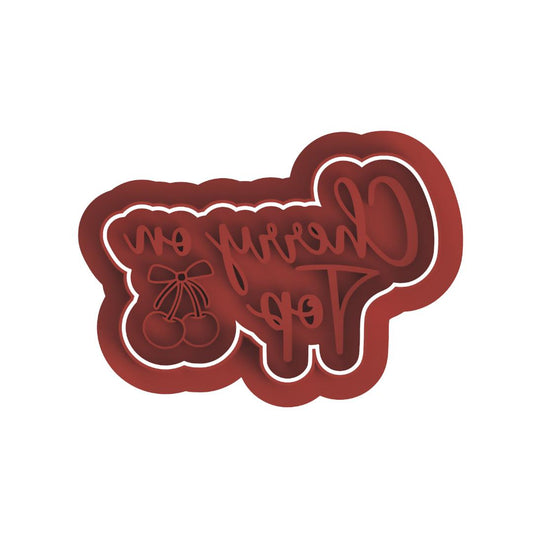 Cherry on Top  Stamp/Cutter