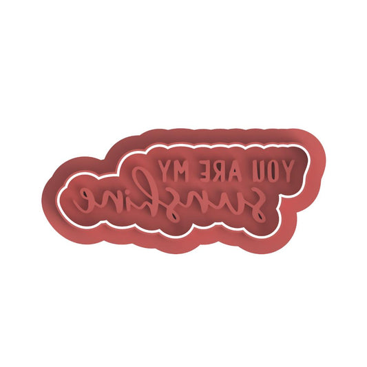 You are my sunshine Cutter/Stamp